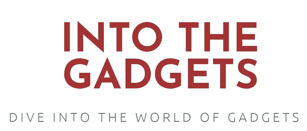 into the gadgets