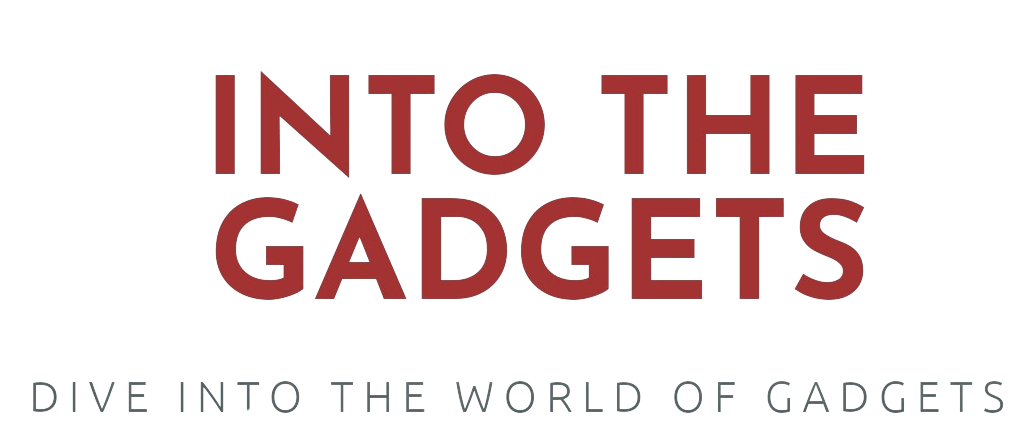 INTO THE GADGETS